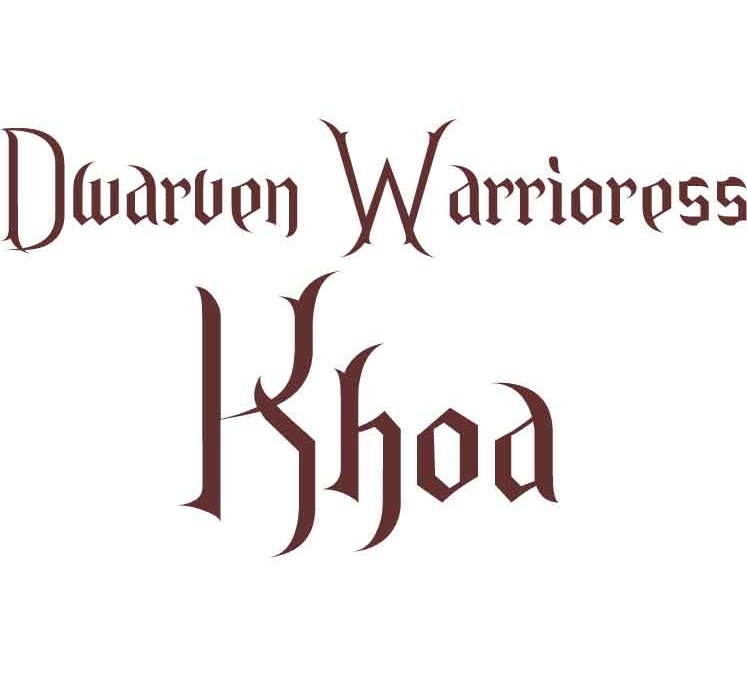 Dwarven Warrioress Khoa